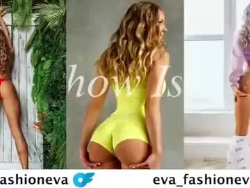 Chaturbate Live Sex Cam of eva_fashionista